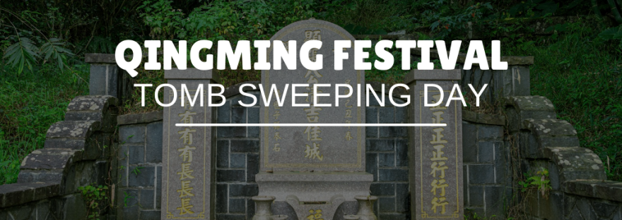 Tomb-Sweeping Festival (Qingming Festival)